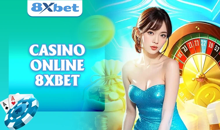8XBET - Nhà Cái 8X BET - Địa Chỉ Cá Cược Online Hàng Đầu Thế Giới