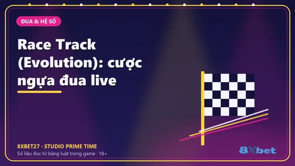 Race Track (Evolution): cược ngựa đua live – chữ tiêu đề trên thẻ studio màu chàm và hồng tím