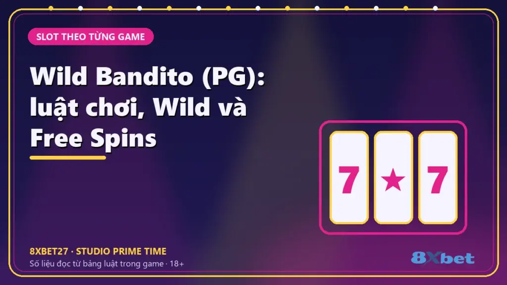 Wild Bandito (PG): luật chơi, Wild và Free Spins – thẻ tiêu đề trên nền studio chàm hồng tím